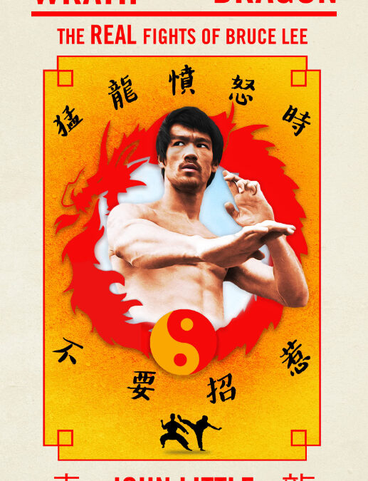 Wrath Of The Dragon By Bestselling Bruce Lee Author - John Little 